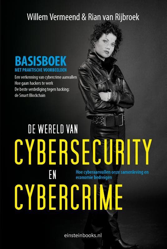 De wereld van cybersecurity en cybercrime 9789492867025, Livres, Technique, Envoi