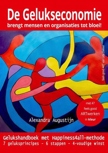 De Gelukseconomie 9789402189957 Alexandra Augustijn, Verzenden, Zo goed als nieuw, Alexandra Augustijn