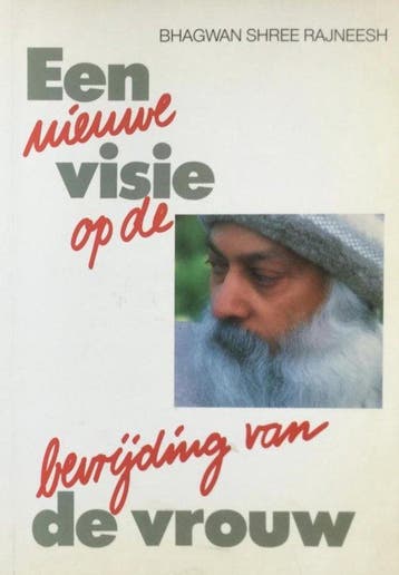 Een nieuwe visie op de bevrijding van de vrouw - Osho (Bhagw, Verzenden, Nieuw