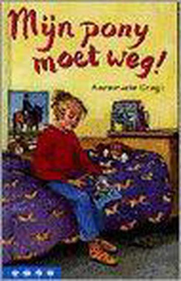 Mijn pony moet weg! / Klavertje vier-serie 9789020616743, Verzenden, A. Dragt