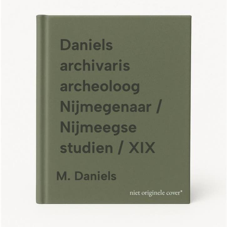 Daniels archivaris archeoloog Nijmegenaar / Nijmeegse, Boeken, Overige Boeken, Gelezen, Verzenden