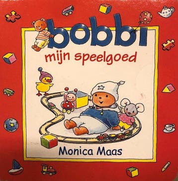 Bobbi mijn speelgoed 9789020659955 Monica Maas, Verzenden, Monica Maas