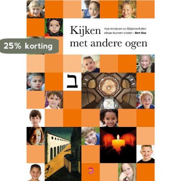 Kijken met andere ogen: hoe kinderen en Bijbelverhalen, Boeken, Verzenden, Zo goed als nieuw, Bert Slaa