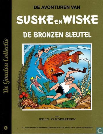 Suske en Wiske - De bronzen sleutel (Gouden collectie), Boeken, Verzenden, Gelezen, Willy Vandersteen