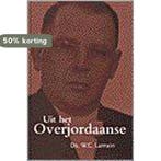 UIT HET OVERJORDAANSE 9789061405993 LAMAIN, Verzenden, LAMAIN