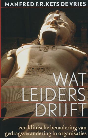Wat leiders drijft 9789057122330 Manfred F.R Kets de Vries, Verzenden, Manfred F.R Kets de Vries