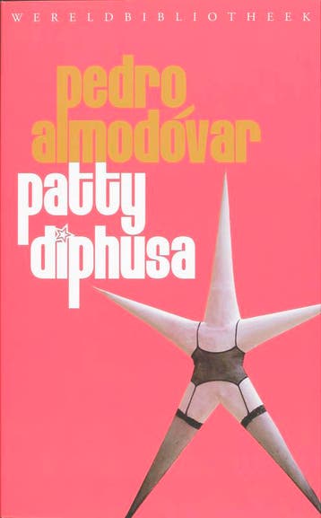 Patty Diphusa 9789028422452 P. Almodovar, Verzenden, Zo goed als nieuw, P. Almodovar