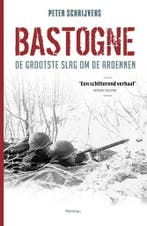 Bastogne 9789022330005 Peter Schrijvers, Verzenden, Peter Schrijvers