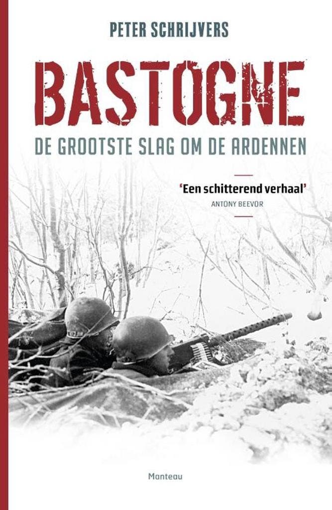Bastogne 9789022330005 Peter Schrijvers, Livres, Guerre & Militaire, Envoi