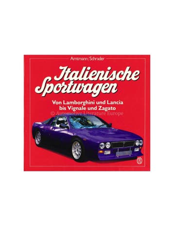 ITALIENISCHE SPORTWAGEN, VON LAMBORGHINI UND LANCIA BIS VI.., Ophalen of Verzenden