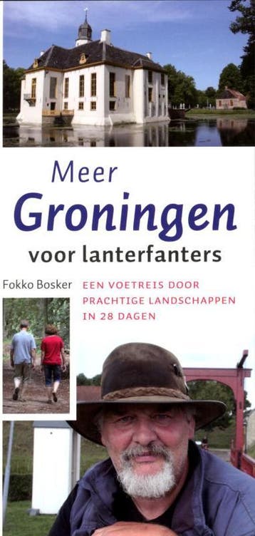 Meer Groningen voor lanterfanters 9789033009921 Fokko Bosker, Verzenden, Fokko Bosker