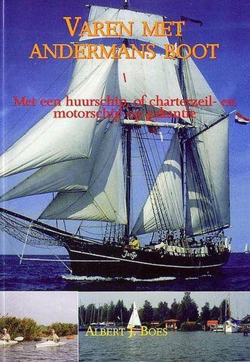 Varen Met Andermans Boot 9789080479777 A.J. Boes, Verzenden, Gelezen, A.J. Boes