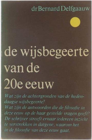 De wijsbegeerte van de 20e eeuw - delfgauw, Boeken, Verzenden, Nieuw