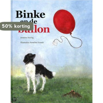 Binke en de ballon 9789057883880 Jennine Staring, Verzenden, Gelezen, Jennine Staring
