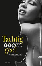 Tachtig dagen geel / Tachtig dagen / 1 9789044624601, Verzenden, Zo goed als nieuw, Vina Jackson