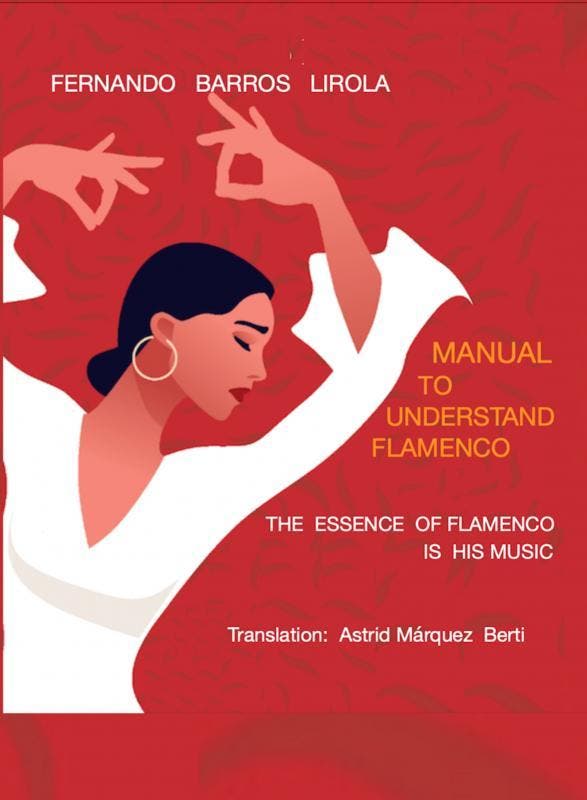 Manual To Understand Flamenco | Fernando Barros Lirola, Boeken, Overige Boeken, Nieuw, Verzenden