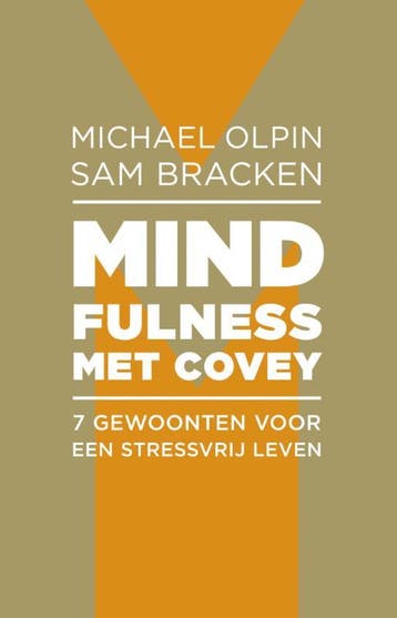 Mindfulness met Covey 9789047007241 Sam Bracken, Boeken, Verzenden, Gelezen, Sam Bracken