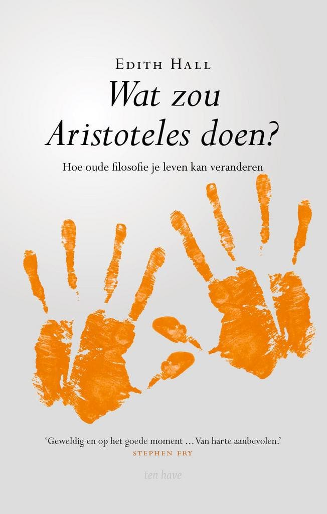 Wat zou Aristoteles doen? 9789025906511 Edith Hall, Livres, Philosophie, Envoi