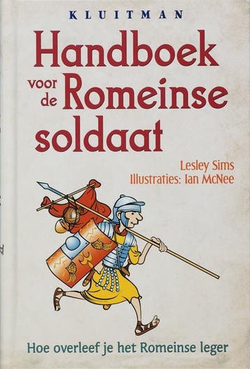 Handboek voor de Romeinse soldaat 9789020619027 L. Sims, Verzenden, L. Sims