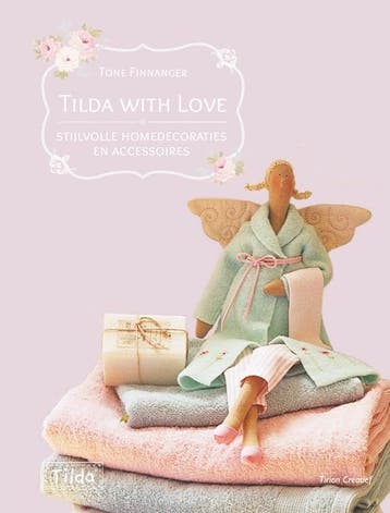 Tirion creatief Tilda with love / Tirion creatief, Verzenden, Tone Finnanger