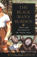 The Black Mans Burden 9780812922103 Basil Davidson, Livres, Verzenden, Basil Davidson