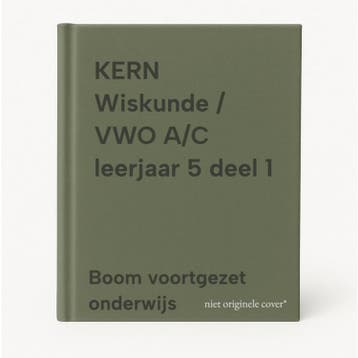 KERN Wiskunde / VWO A/C leerjaar 5 deel 1 9789464421378, Boeken, Overige Boeken, Verzenden, Zo goed als nieuw, Boom voortgezet onderwijs