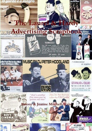 The Laurel & Hardy Advertising Scrapbook 9781326041410, Boeken, Verzenden, Zo goed als nieuw, Antony Mitchell-Waite