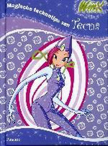 Winx Club Magische technotips van Tecna 9789049920784, Boeken, Verzenden, Gelezen, Winx Club