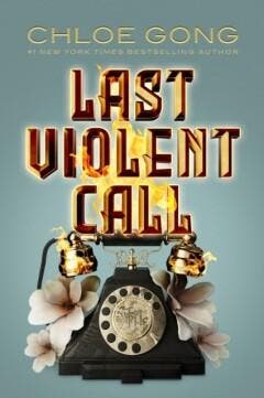 Last violent call / Secret Shanghai Series / 3.5 Chloe Gong, Verzenden, Chloe Gong