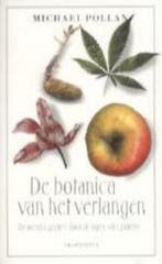 De botanica van het verlangen 9789044601916 M. Pollan, Verzenden, Gelezen, M. Pollan
