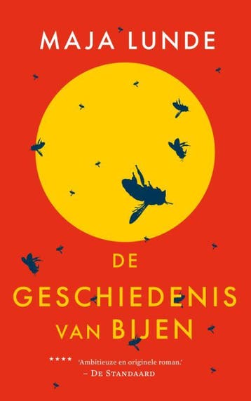 De geschiedenis van de bijen 9789056726867 Maja Lunde, Verzenden, Zo goed als nieuw, Maja Lunde