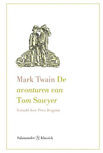 De avonturen van Tom Sawyer / Salamander Klassiek Mark Twain, Verzenden, Mark Twain