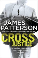 Cross Justice 9781780892672 James Patterson, Verzenden, Gelezen, James Patterson