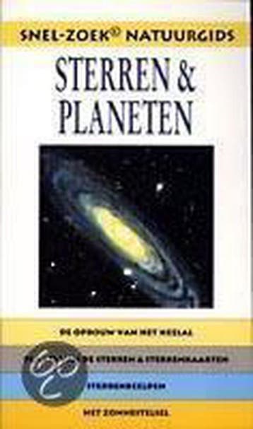 Sterren & planeten / Snel-zoek natuurgids 9789038902937, Verzenden, Gelezen