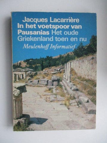 In het voetspoor van Pausanias - Lacarriere, Boeken, Verzenden, Nieuw