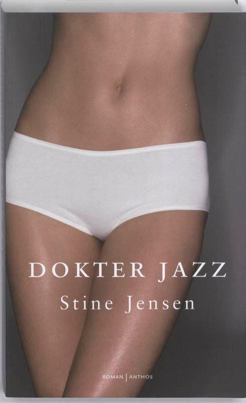 Dokter Jazz 9789041412164 Stine Jensen, Livres, Romans, Envoi