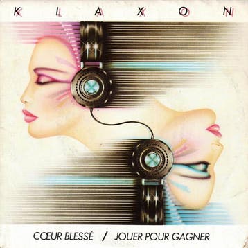 Klaxon - Cœur Blessé / Jouer Pour Gagner, Verzenden, Gebruikt
