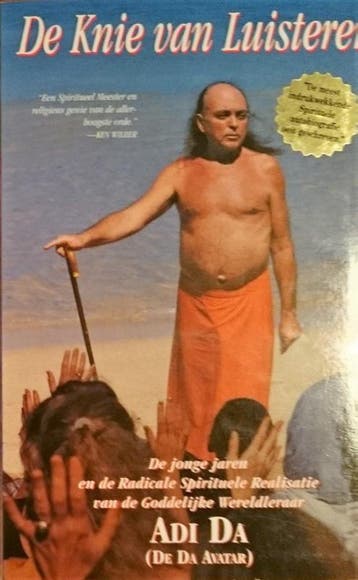 De knie van luisteren 9789069633688 Adi Da, Boeken, Filosofie, Verzenden, Gelezen, Adi Da