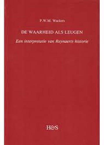 De waarheid als leugen 9789061940265 Wackers, Verzenden, Wackers