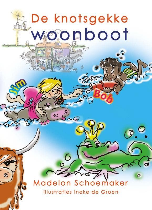 De knotsgekke woonboot 9789083184180 Madelon Schoemaker, Livres, Livres pour enfants | 0 an et plus, Envoi