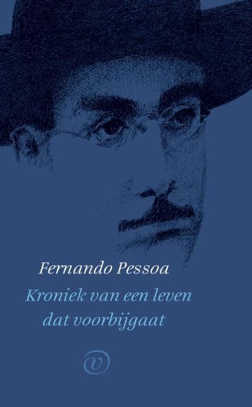 Kroniek van een leven dat voorbijgaat 9789028220089, Verzenden, Zo goed als nieuw, Fernando Pessoa