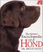 De nieuwe encyclopedie van de hond 9789075531558 B. Fogle, Verzenden, Gelezen, B. Fogle