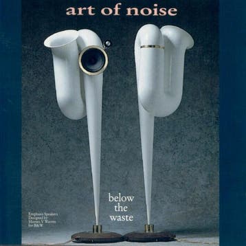 Art Of Noise - Below The Waste, Verzenden