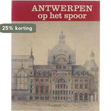 Antwerpen op het spoor 9789063041137 Marius Broos, Verzenden, Marius Broos