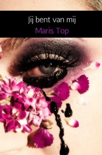 Jij bent van mij 9789402184891 Maris Top, Verzenden, Maris Top