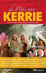 De prijs van kerrie 9789491932441 Soemintra Bakas-Sital, Boeken, Verzenden, Zo goed als nieuw, Soemintra Bakas-Sital
