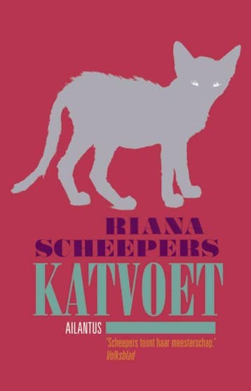 Katvoet 9789089530479 Riana Scheepers, Verzenden, Riana Scheepers
