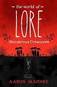 The World of Lore, Volume 1: Monstrous Creatures, Livres, Langue | Anglais, Envoi