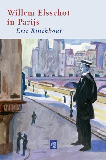 Willem Elsschot in Parijs / WEG serie / 115 9789460019562, Verzenden, Eric Rinckhout