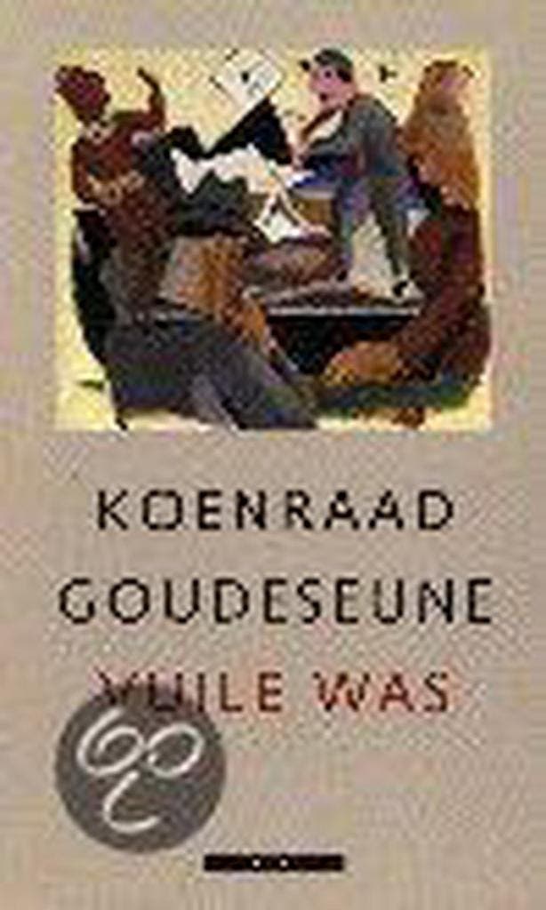 Vuile was 9789025402181 K. Goudeseune, Livres, Romans, Envoi